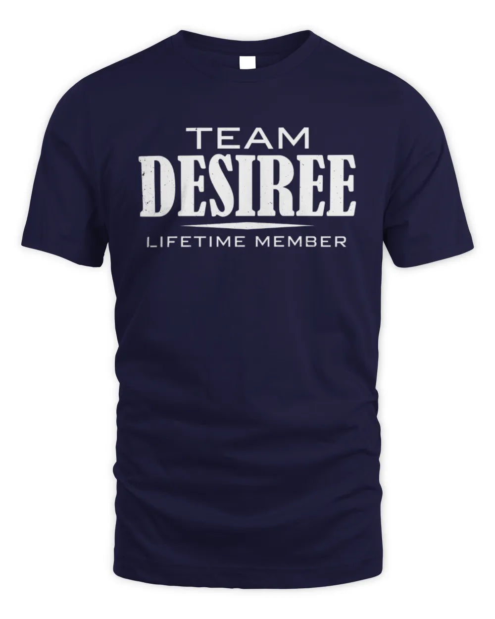 DESIREE BL62-K4-128 - Personalized “Team NAME Lifetime Member” - Unisex Standard T-Shirt - Navy