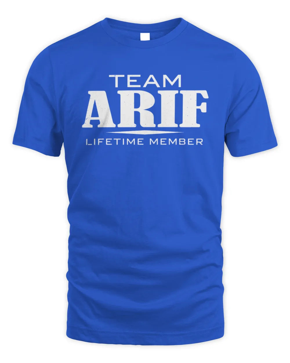 ARIF BL62-K4-128 - Personalized “Team NAME Lifetime Member” - Unisex Standard T-Shirt - Royal