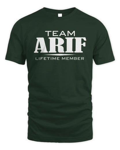 ARIF BL62-K4-128 - Personalized “Team NAME Lifetime Member” - Unisex Standard T-Shirt - Forest Green