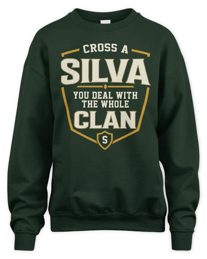 SILVA NT1-K008 Cross A/An NAME, You Deal With the Whole Clan | Personalized Vintage T-Shirt - Unisex Sweatshirt - Forest Green