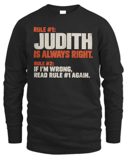 JUDITH NP1-H006 - Always Right Personalized Name T-Shirt – Funny Custom Name Shirt - Men's Long Sleeved T-Shirt - Black
