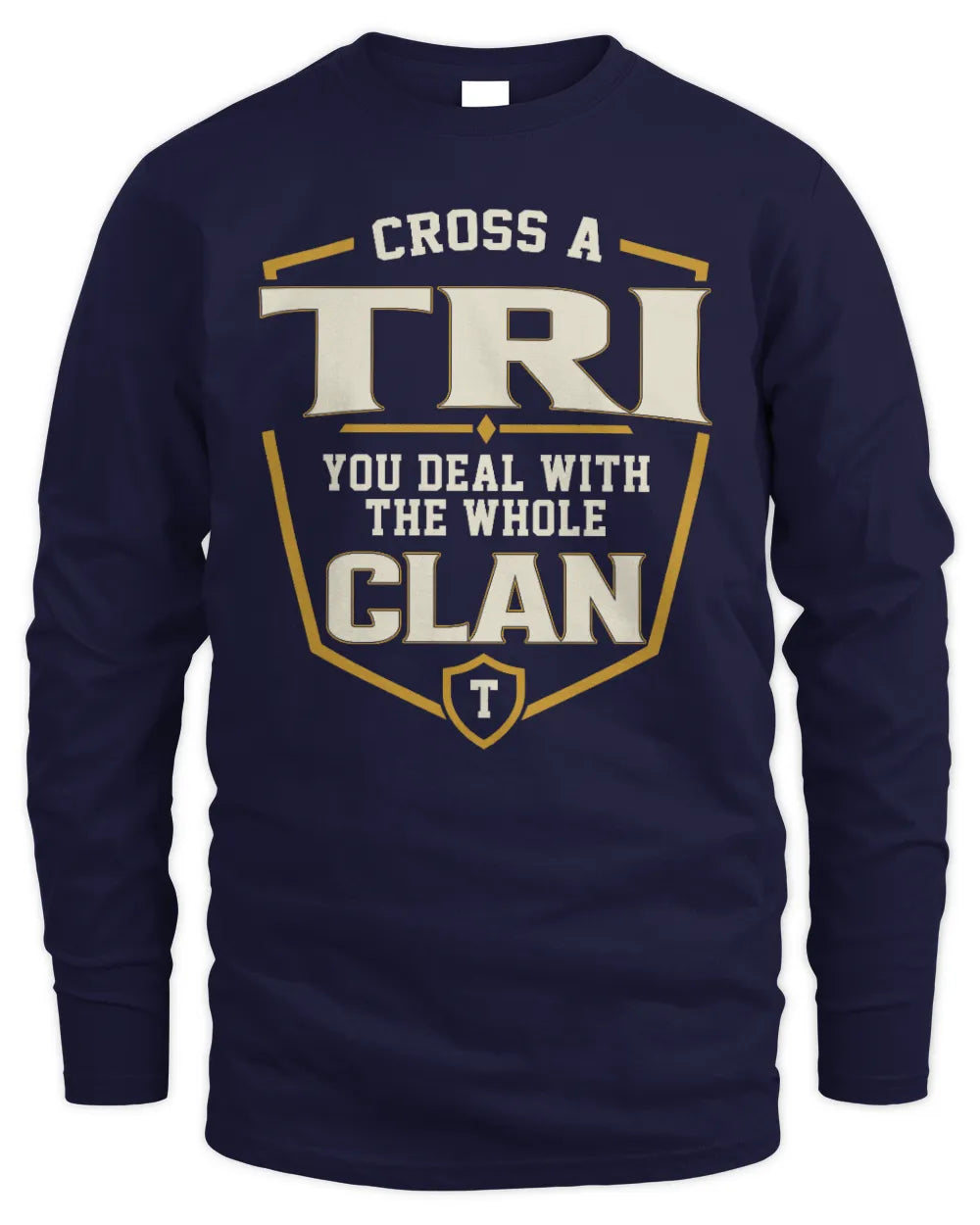 TRI NT1-K008 Cross A/An NAME, You Deal With the Whole Clan | Personalized Vintage T-Shirt - Men's Long Sleeved T-Shirt - Navy