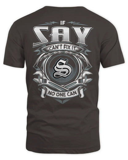 SAY AP81-K4-626 - Personalized Ahmed Quote Apparel “If Ahmed Can't Fix It, No One Can” - Unisex Standard T-Shirt - Dark Chocolate
