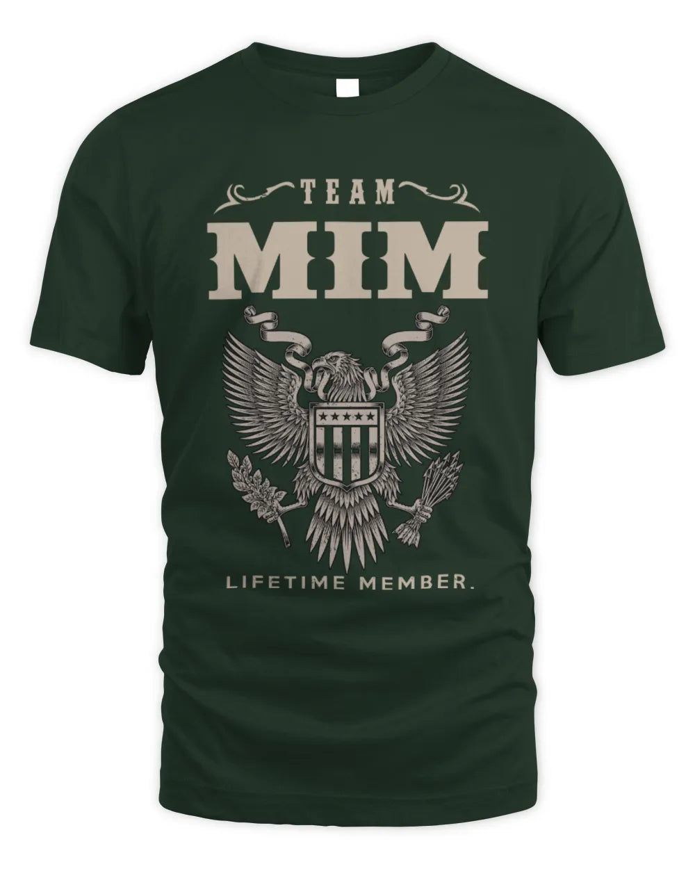 MIM TP06-K82 – Personalized Classic Style Apparel “Team NAME Lifetime Member” - Unisex Standard T-Shirt - Forest Green