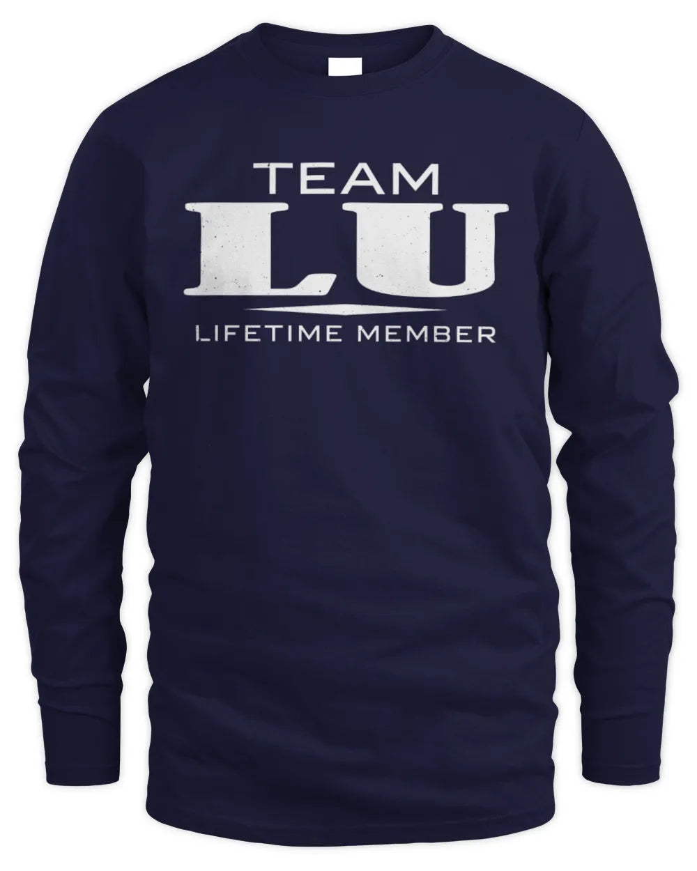 LU BL62-K4-128 - Personalized “Team NAME Lifetime Member” - Men's Long Sleeved T-Shirt - Navy