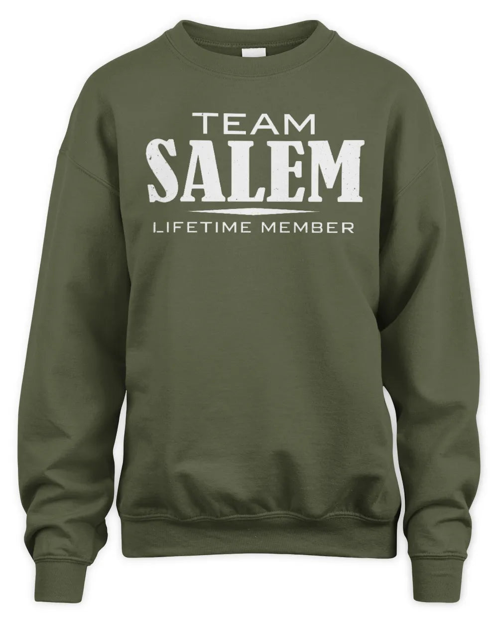 SALEM BL62-K4-128 - Personalized “Team NAME Lifetime Member” - Unisex Sweatshirt - Military Green