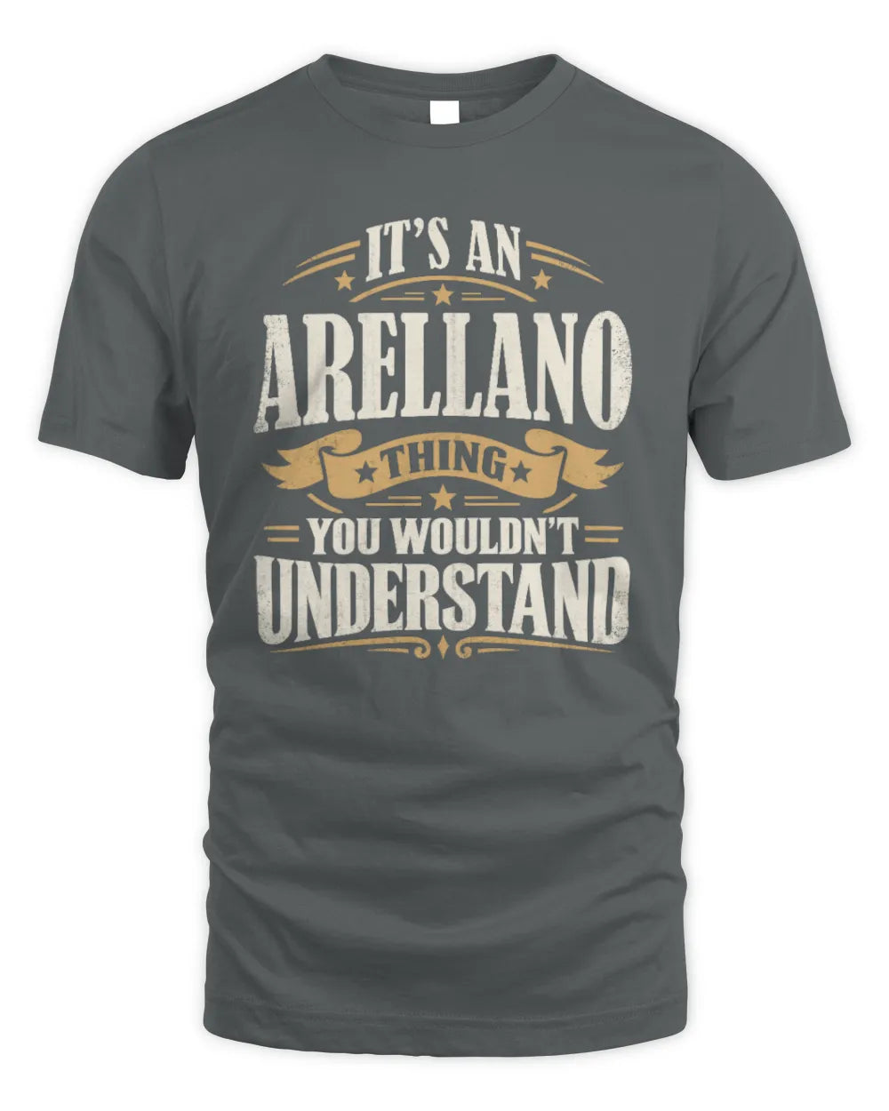 ARELLANO P08 TH51 - Personalized “It’s a/an [NAME] Thing – You Wouldn’t Understand” Shirt - Unisex Standard T-Shirt - Charcoal