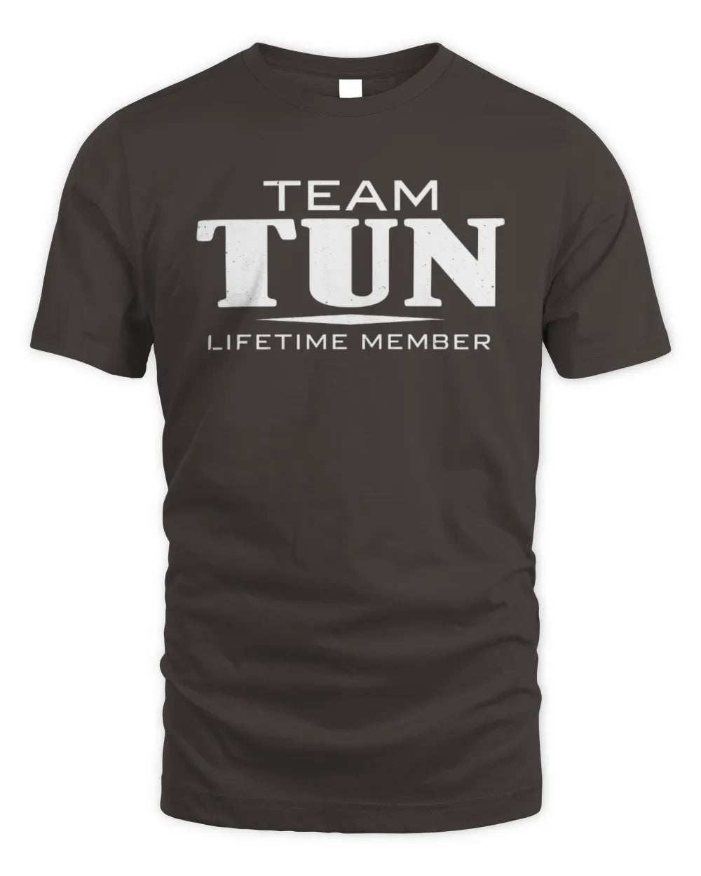 TUN BL62-K4-128 - Personalized “Team NAME Lifetime Member” - Unisex Standard T-Shirt - Dark Chocolate