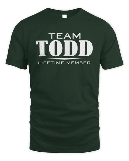 TODD BL62-K4-128 - Personalized “Team NAME Lifetime Member” - Unisex Standard T-Shirt - Forest Green