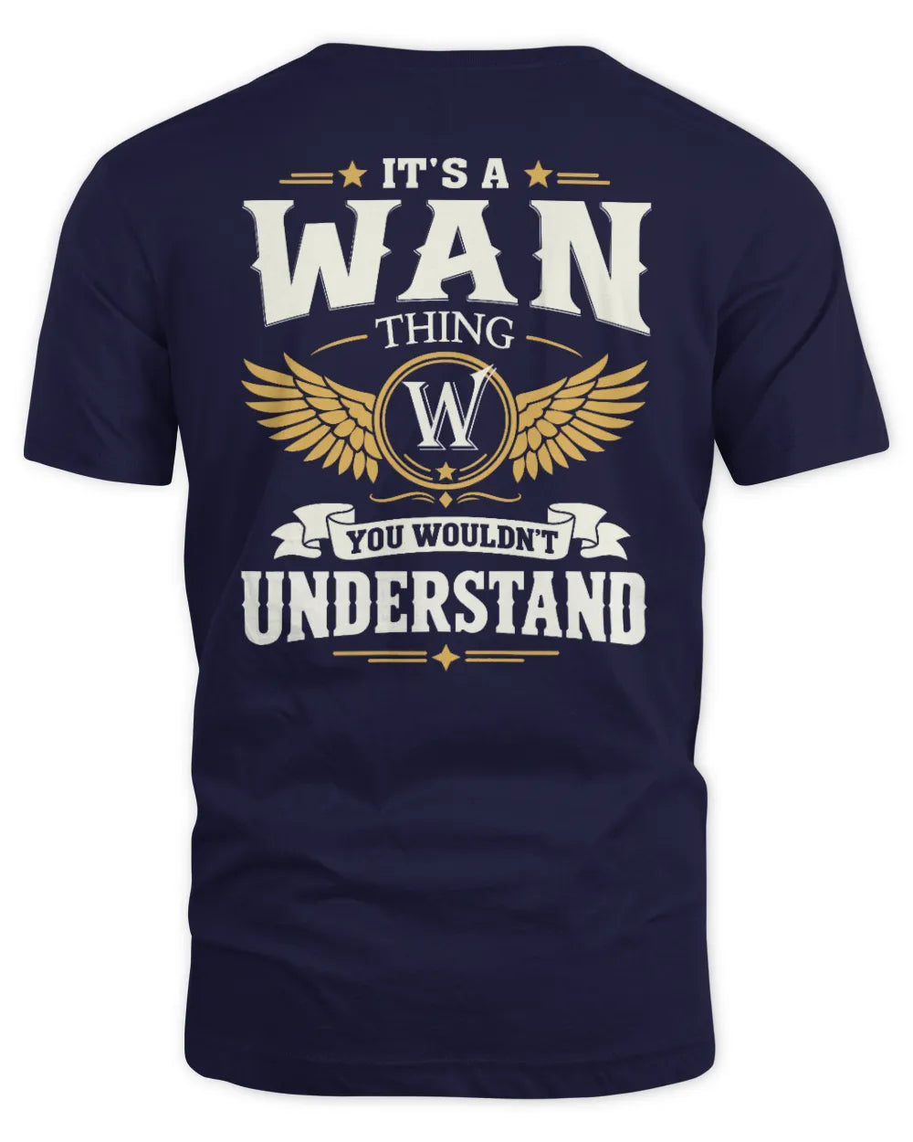 WAN KT06-M008 It’s a [NAME] Thing – You Wouldn’t Understand | Personalized Vintage T-Shirt - Unisex Standard T-Shirt - Navy