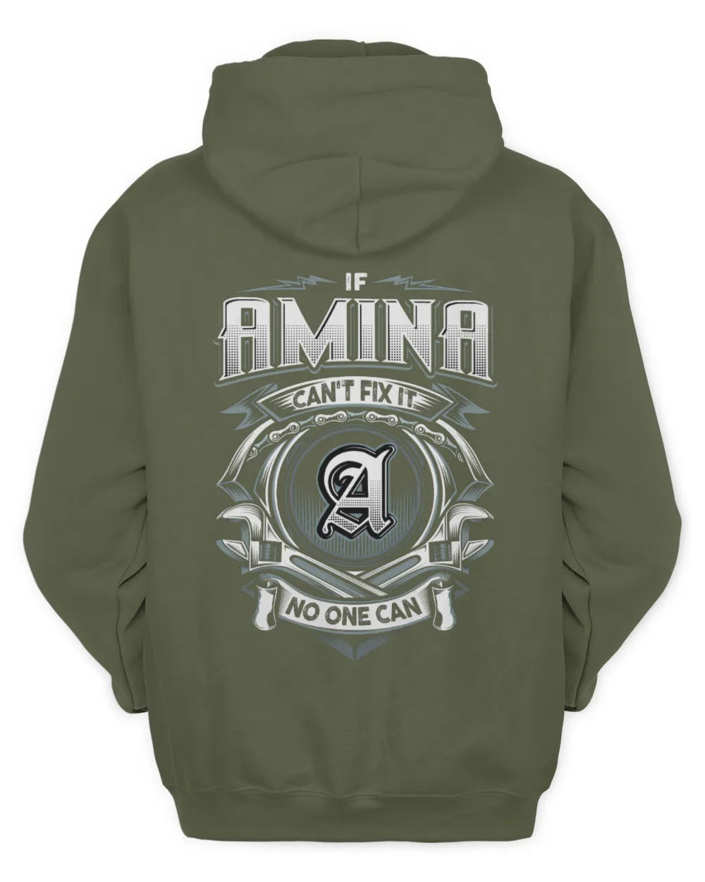 AMINA AP81-K4-626 - Personalized Ahmed Quote Apparel “If Ahmed Can't Fix It, No One Can” - Unisex Hoodie - Military Green