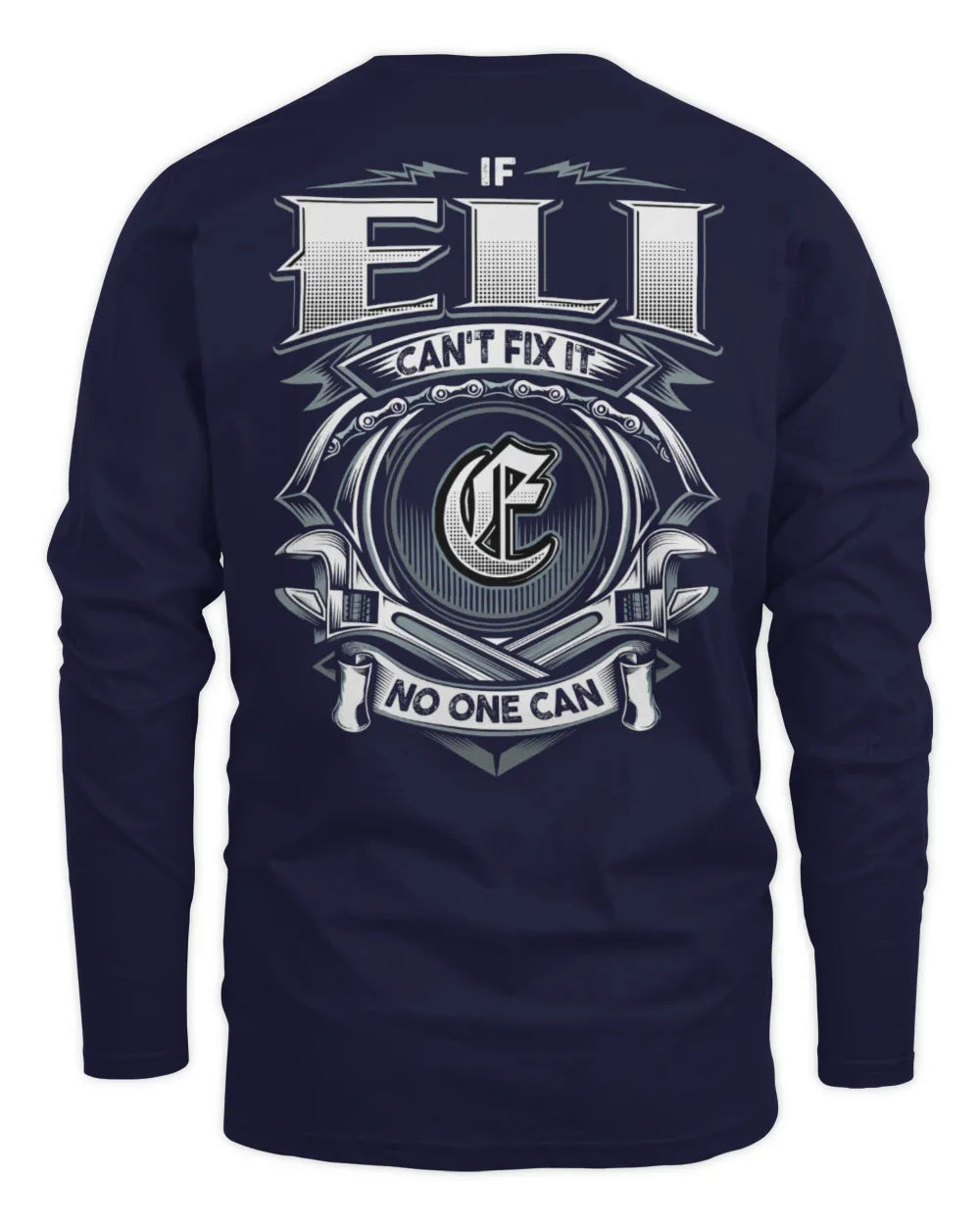 ELI AP81-K4-626 - Personalized Ahmed Quote Apparel “If Ahmed Can't Fix It, No One Can” - Men's Long Sleeved T-Shirt - Navy