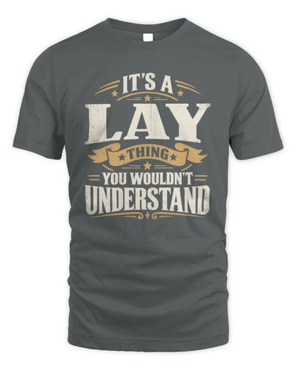 LAY P08 TH51 - Personalized “It’s a/an [NAME] Thing – You Wouldn’t Understand” Shirt - Unisex Standard T-Shirt - Charcoal