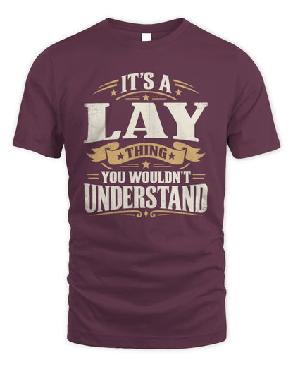 LAY P08 TH51 - Personalized “It’s a/an [NAME] Thing – You Wouldn’t Understand” Shirt - Unisex Standard T-Shirt - Maroon