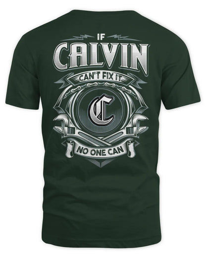 CALVIN AP81-K4-626 - Personalized Ahmed Quote Apparel “If Ahmed Can't Fix It, No One Can” - Unisex Standard T-Shirt - Forest Green