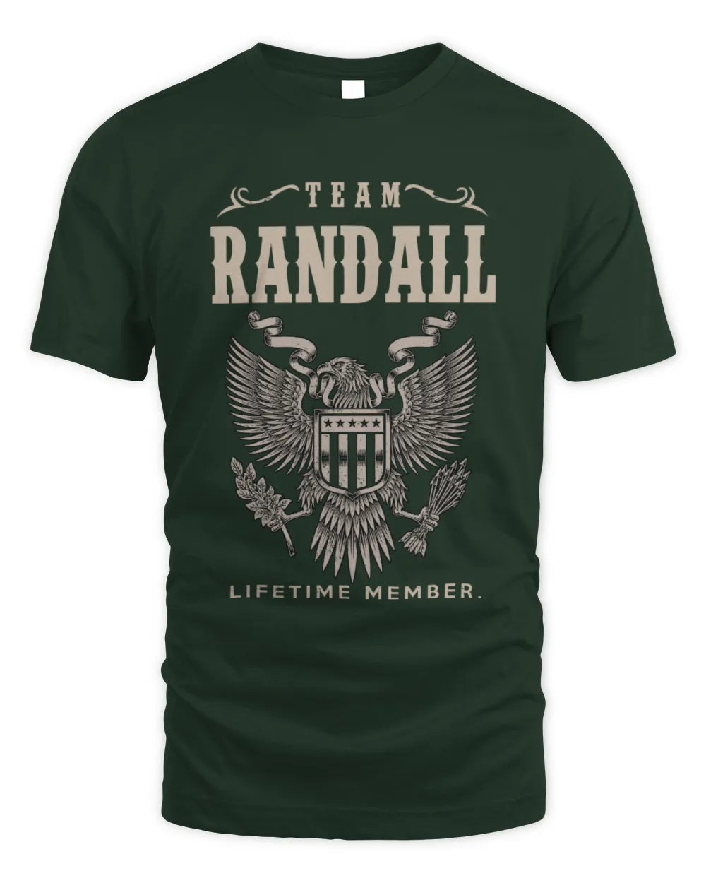 RANDALL TP06-K82 – Personalized Classic Style Apparel “Team NAME Lifetime Member” - Unisex Standard T-Shirt - Forest Green