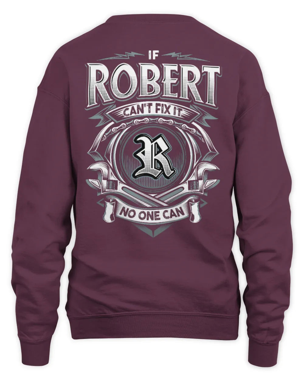 ROBERT AP81-K4-626 - Personalized Ahmed Quote Apparel “If Ahmed Can't Fix It, No One Can” - Unisex Sweatshirt - Maroon