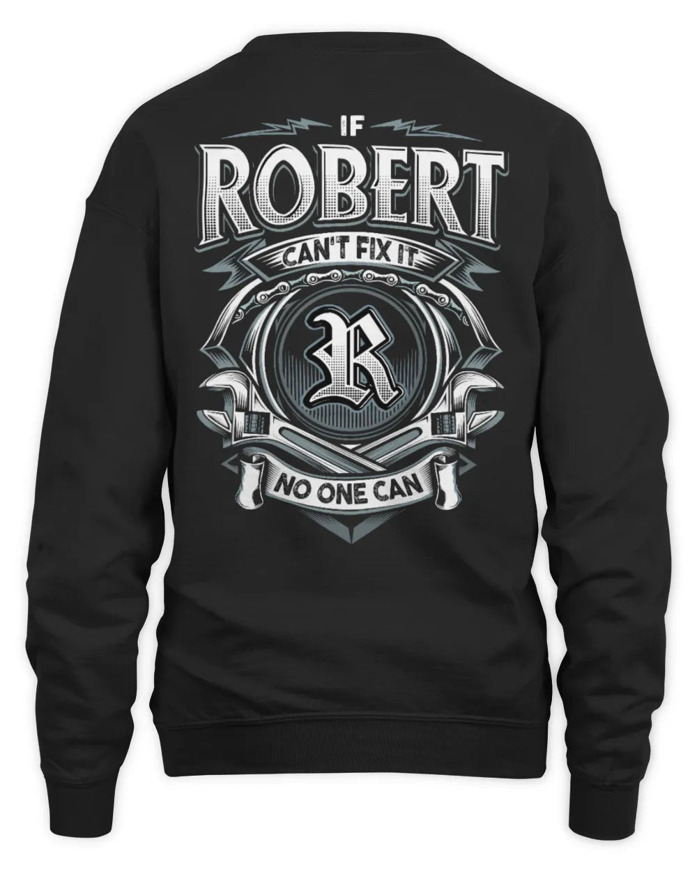 ROBERT AP81-K4-626 - Personalized Ahmed Quote Apparel “If Ahmed Can't Fix It, No One Can” - Unisex Sweatshirt - Black