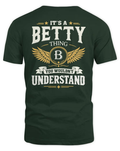 BETTY KT06-M008 It’s a [NAME] Thing – You Wouldn’t Understand | Personalized Vintage T-Shirt - Unisex Standard T-Shirt - Forest Green