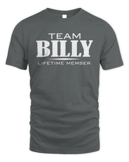 BILLY BL62-K4-128 - Personalized “Team NAME Lifetime Member” - Unisex Standard T-Shirt - Charcoal
