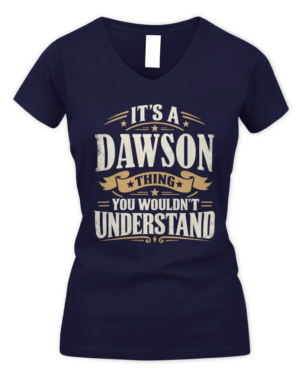 DAWSON P08 TH51 - Personalized “It’s a/an [NAME] Thing – You Wouldn’t Understand” Shirt - Women's V-Neck T-Shirt - Navy