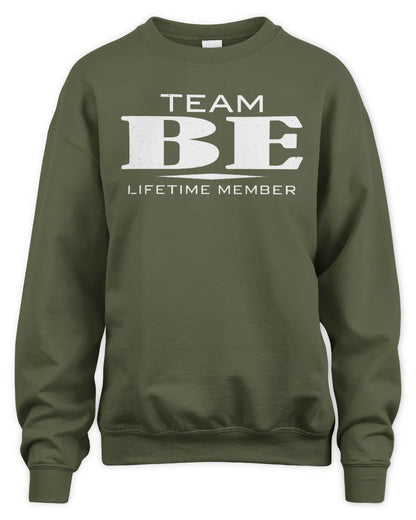 BE BL62-K4-128 - Personalized “Team NAME Lifetime Member” - Unisex Sweatshirt - Military Green