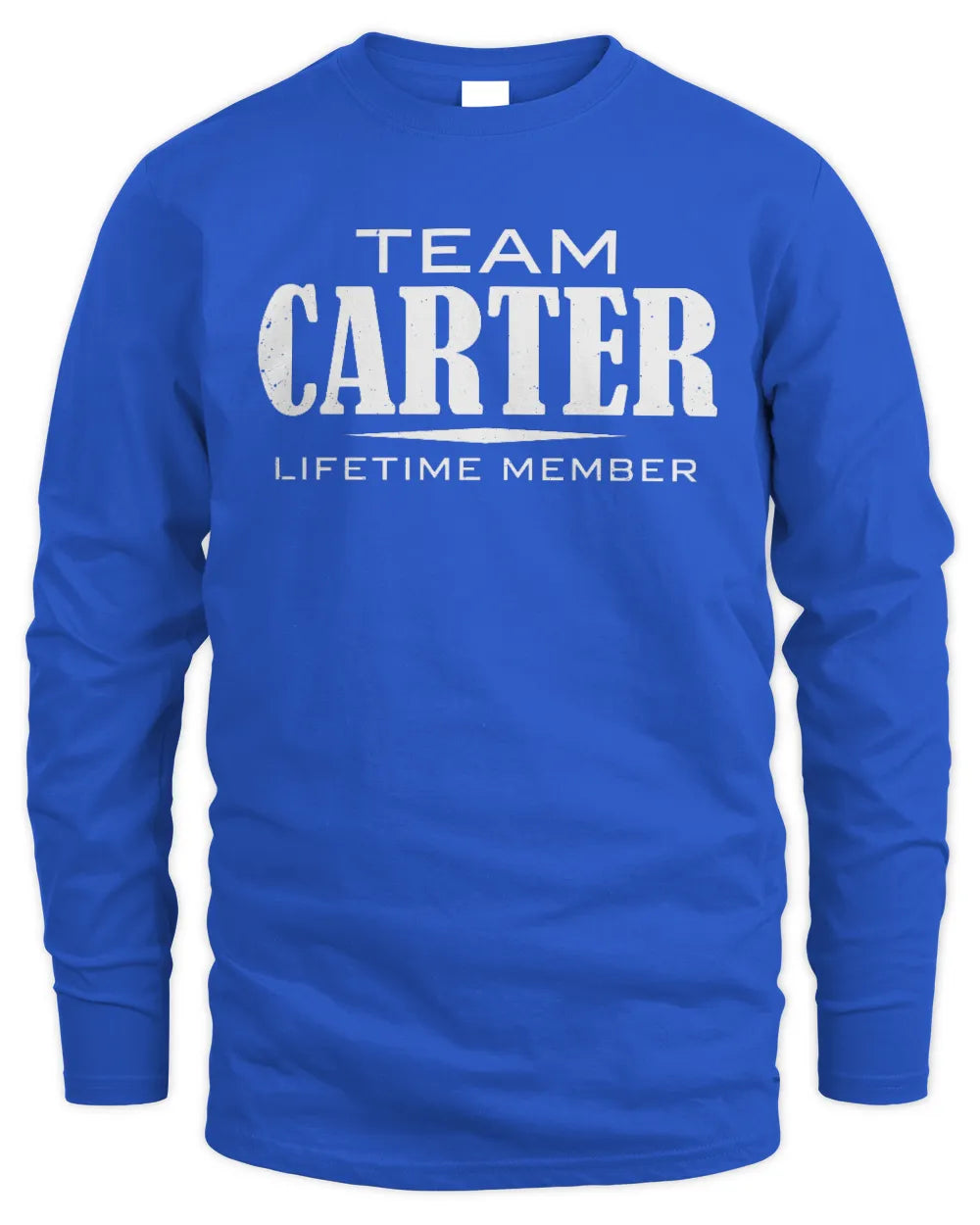 CARTER BL62-K4-128 - Personalized “Team NAME Lifetime Member” - Men's Long Sleeved T-Shirt - Royal