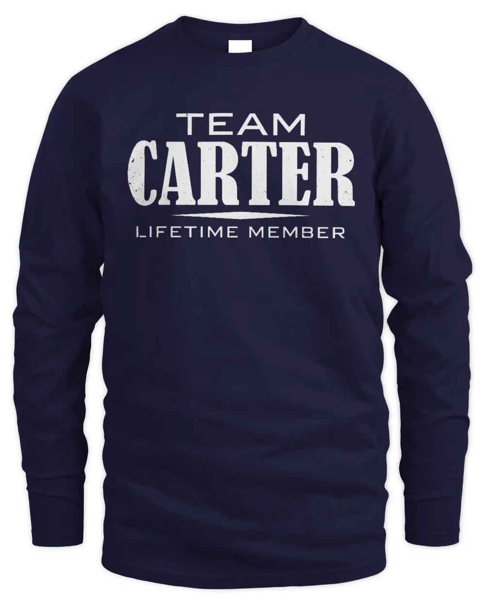 CARTER BL62-K4-128 - Personalized “Team NAME Lifetime Member” - Men's Long Sleeved T-Shirt - Navy