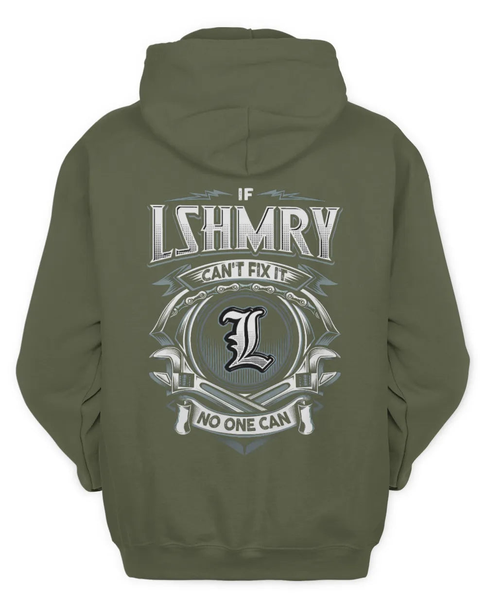 LSHMRY AP81-K4-626 - Personalized Ahmed Quote Apparel “If Ahmed Can't Fix It, No One Can” - Unisex Hoodie - Military Green