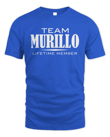 MURILLO BL62-K4-128 - Personalized “Team NAME Lifetime Member” - Unisex Standard T-Shirt - Royal