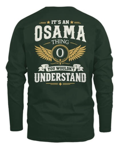 OSAMA KT06-M008 It’s a [NAME] Thing – You Wouldn’t Understand | Personalized Vintage T-Shirt - Men's Long Sleeved T-Shirt - Forest Green