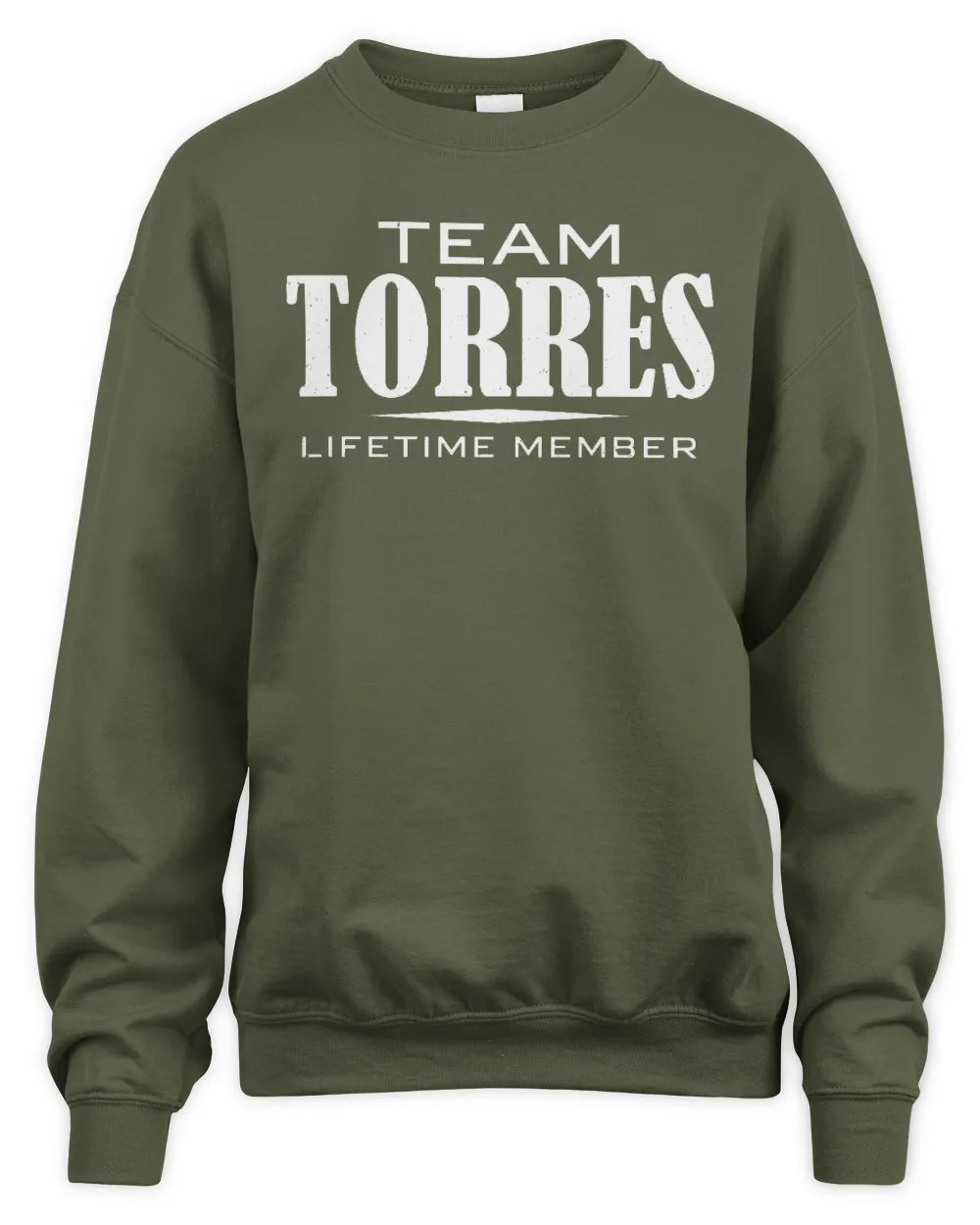 TORRES BL62-K4-128 - Personalized “Team NAME Lifetime Member” - Unisex Sweatshirt - Military Green