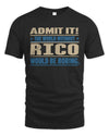 RICO TP68-K2-968 – Personalized Funny Quote Apparel “The World Without NAME Would Be Boring”