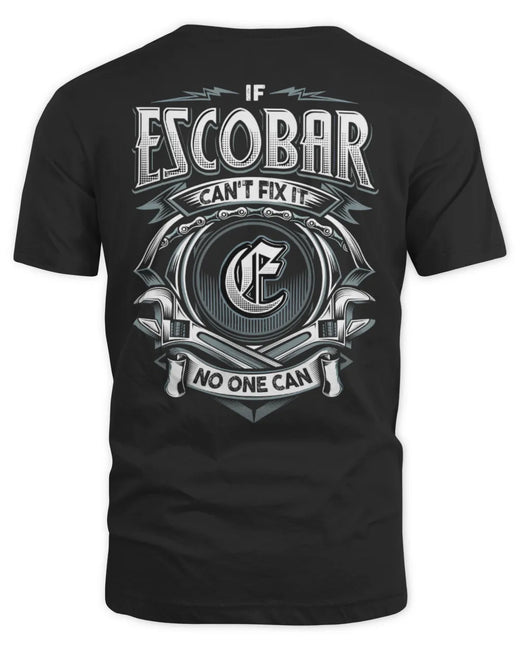ESCOBAR AP81-K4-626 - Personalized Ahmed Quote Apparel “If Ahmed Can't Fix It, No One Can”