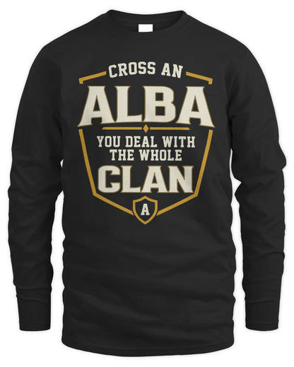 ALBA NT1-K008 Cross A/An NAME, You Deal With the Whole Clan | Personalized Vintage T-Shirt - Men's Long Sleeved T-Shirt - Black
