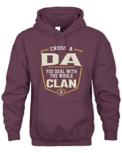 DA NT1-K008 Cross A/An NAME, You Deal With the Whole Clan | Personalized Vintage T-Shirt - Unisex Hoodie - Maroon