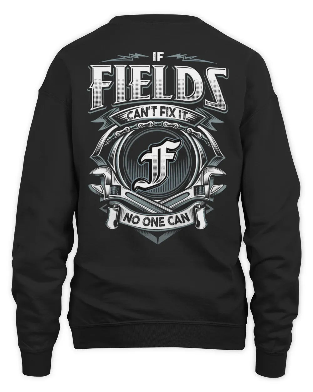 FIELDS AP81-K4-626 - Personalized Ahmed Quote Apparel “If Ahmed Can't Fix It, No One Can” - Unisex Sweatshirt - Black