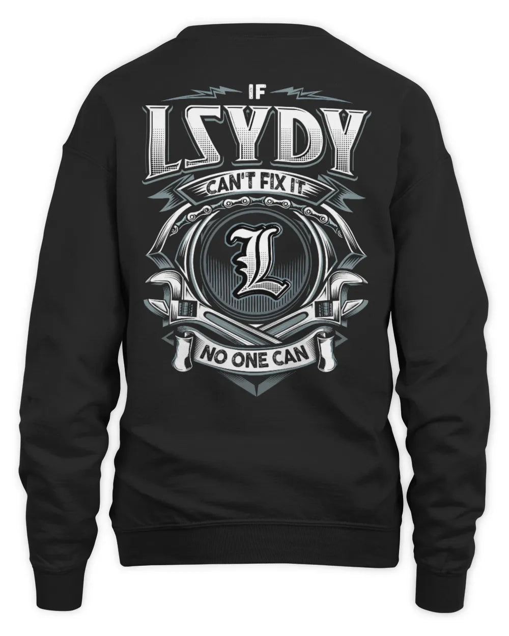 LSYDY AP81-K4-626 - Personalized Ahmed Quote Apparel “If Ahmed Can't Fix It, No One Can” - Unisex Sweatshirt - Black