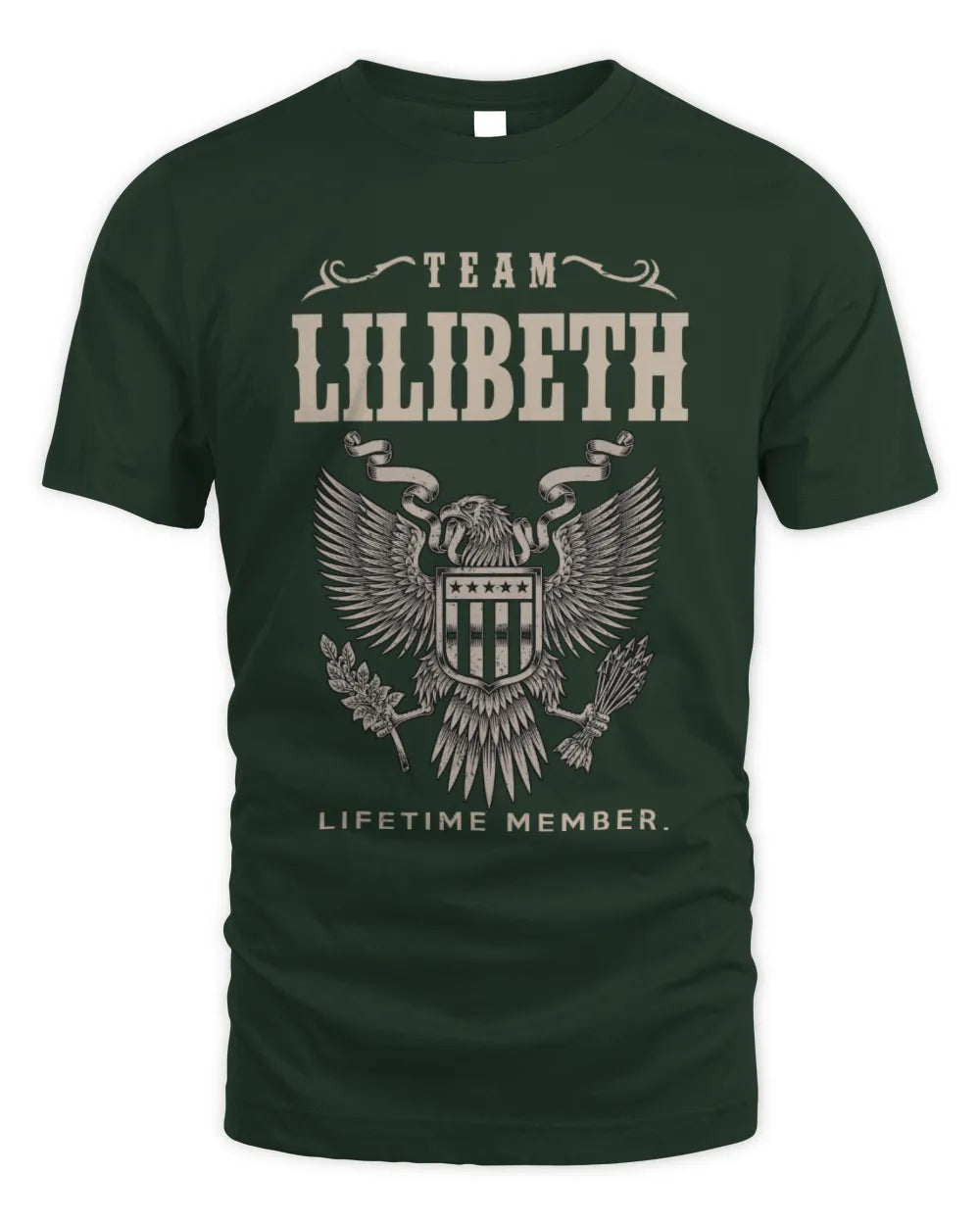 LILIBETH TP06-K82 – Personalized Classic Style Apparel “Team NAME Lifetime Member” - Unisex Standard T-Shirt - Forest Green