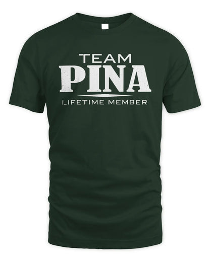 PINA BL62-K4-128 - Personalized “Team NAME Lifetime Member” - Unisex Standard T-Shirt - Forest Green