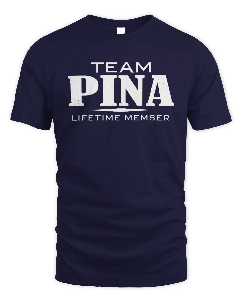 PINA BL62-K4-128 - Personalized “Team NAME Lifetime Member” - Unisex Standard T-Shirt - Navy