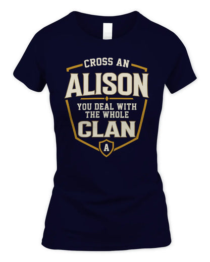 ALISON NT1-K008 Cross A/An NAME, You Deal With the Whole Clan | Personalized Vintage T-Shirt - Women's Standard T-Shirt - Navy