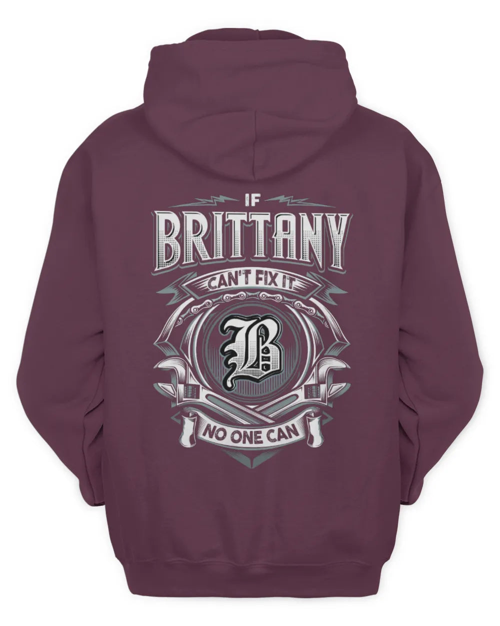BRITTANY AP81-K4-626 - Personalized Ahmed Quote Apparel “If Ahmed Can't Fix It, No One Can” - Unisex Hoodie - Maroon