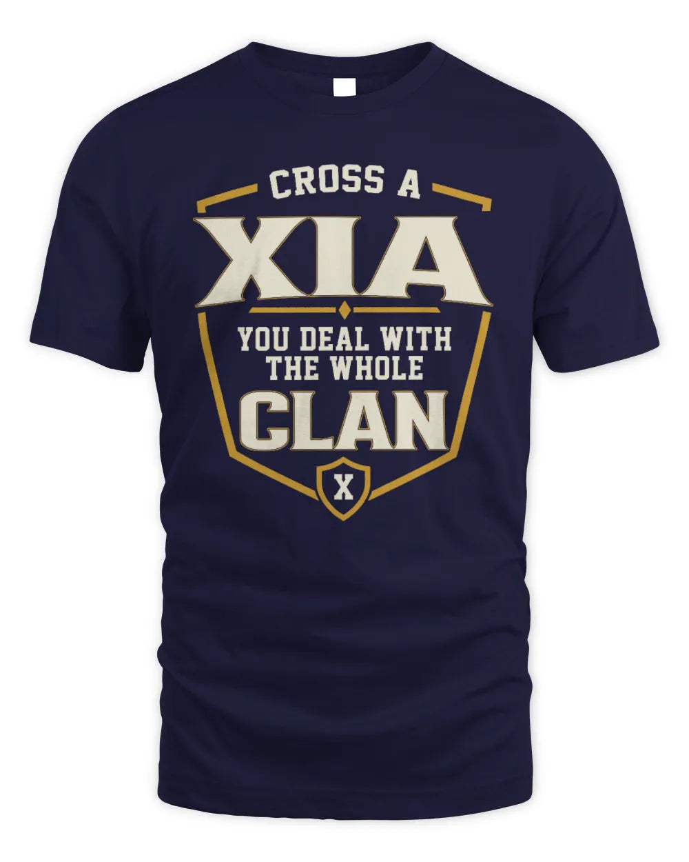 XIA NT1-K008 Cross A/An NAME, You Deal With the Whole Clan | Personalized Vintage T-Shirt - Unisex Standard T-Shirt - Navy