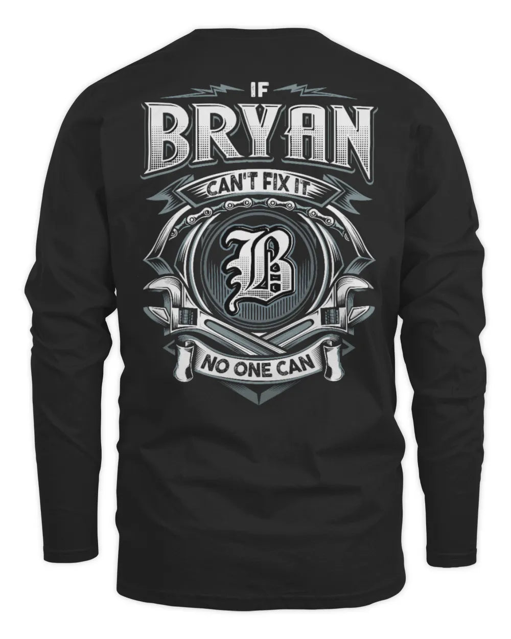 BRYAN AP81-K4-626 - Personalized Ahmed Quote Apparel “If Ahmed Can't Fix It, No One Can” - Men's Long Sleeved T-Shirt - Black