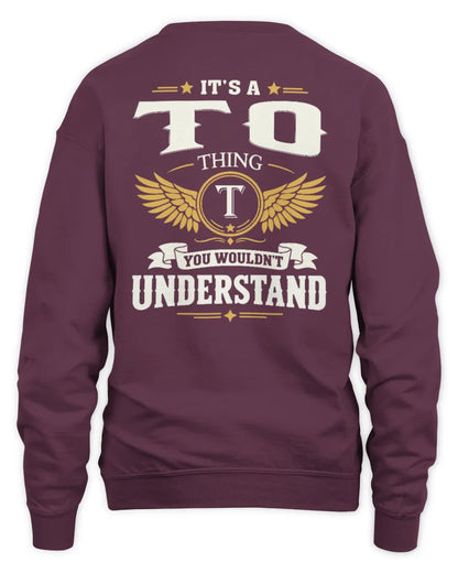 TO KT06-M008 It’s a [NAME] Thing – You Wouldn’t Understand | Personalized Vintage T-Shirt - Unisex Sweatshirt - Maroon