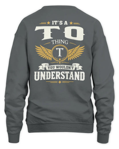 TO KT06-M008 It’s a [NAME] Thing – You Wouldn’t Understand | Personalized Vintage T-Shirt - Unisex Sweatshirt - Charcoal