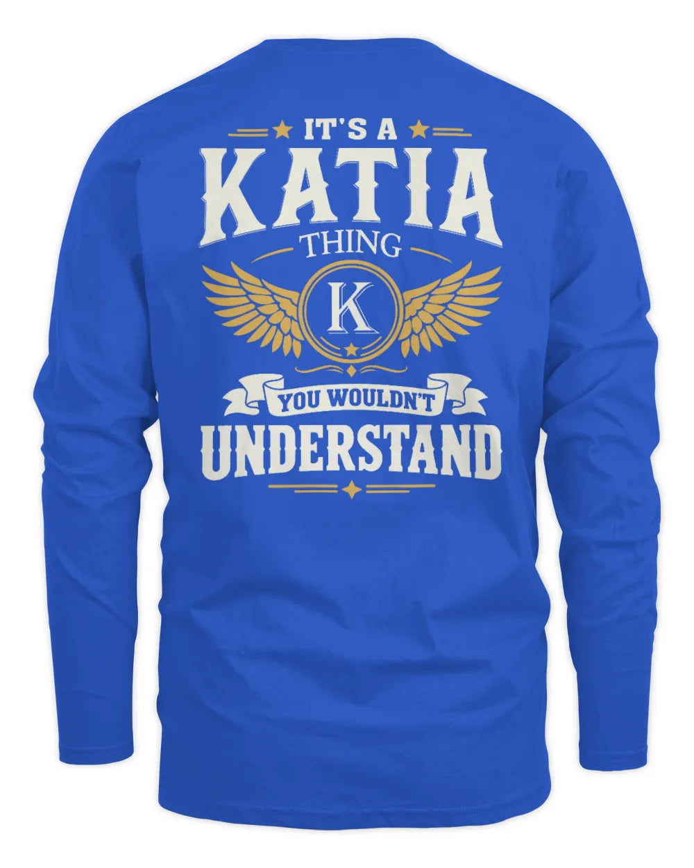 KATIA KT06-M008 It’s a [NAME] Thing – You Wouldn’t Understand | Personalized Vintage T-Shirt - Men's Long Sleeved T-Shirt - Royal