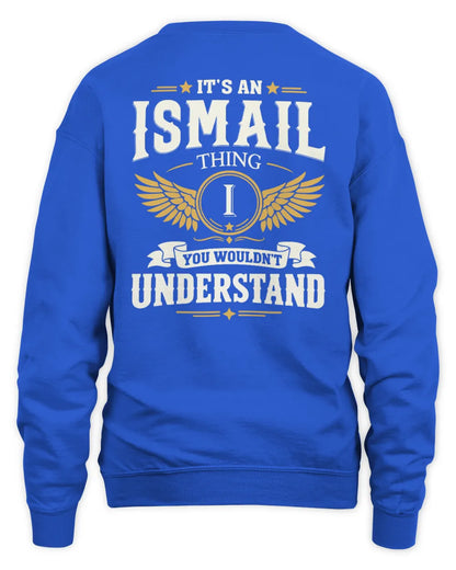 ISMAIL KT06-M008 It’s a [NAME] Thing – You Wouldn’t Understand | Personalized Vintage T-Shirt - Unisex Sweatshirt - Royal