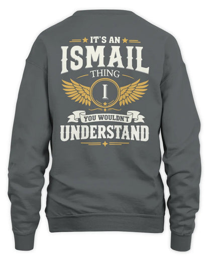 ISMAIL KT06-M008 It’s a [NAME] Thing – You Wouldn’t Understand | Personalized Vintage T-Shirt - Unisex Sweatshirt - Charcoal